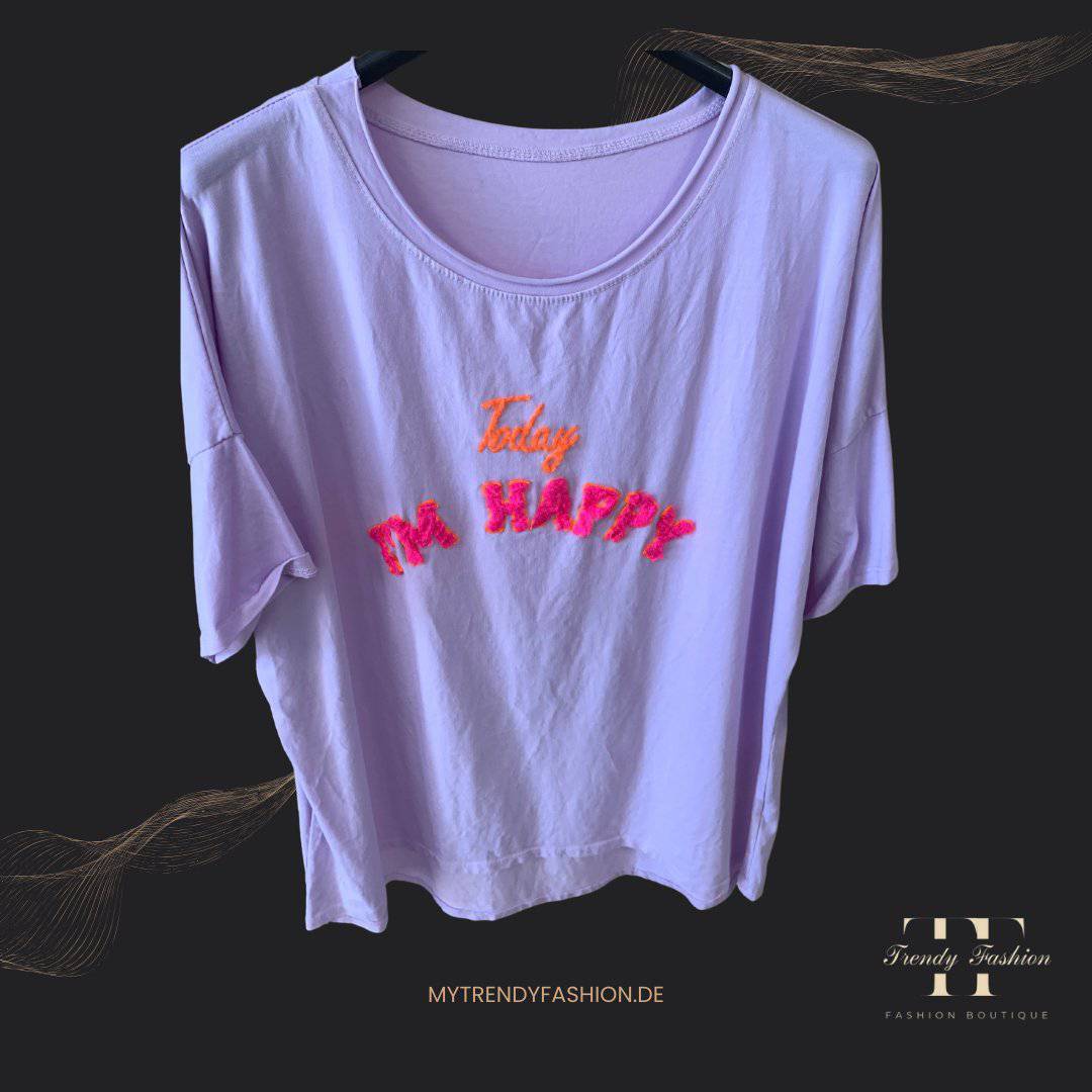 Shirt - Today im Happy - Trendy Fashion