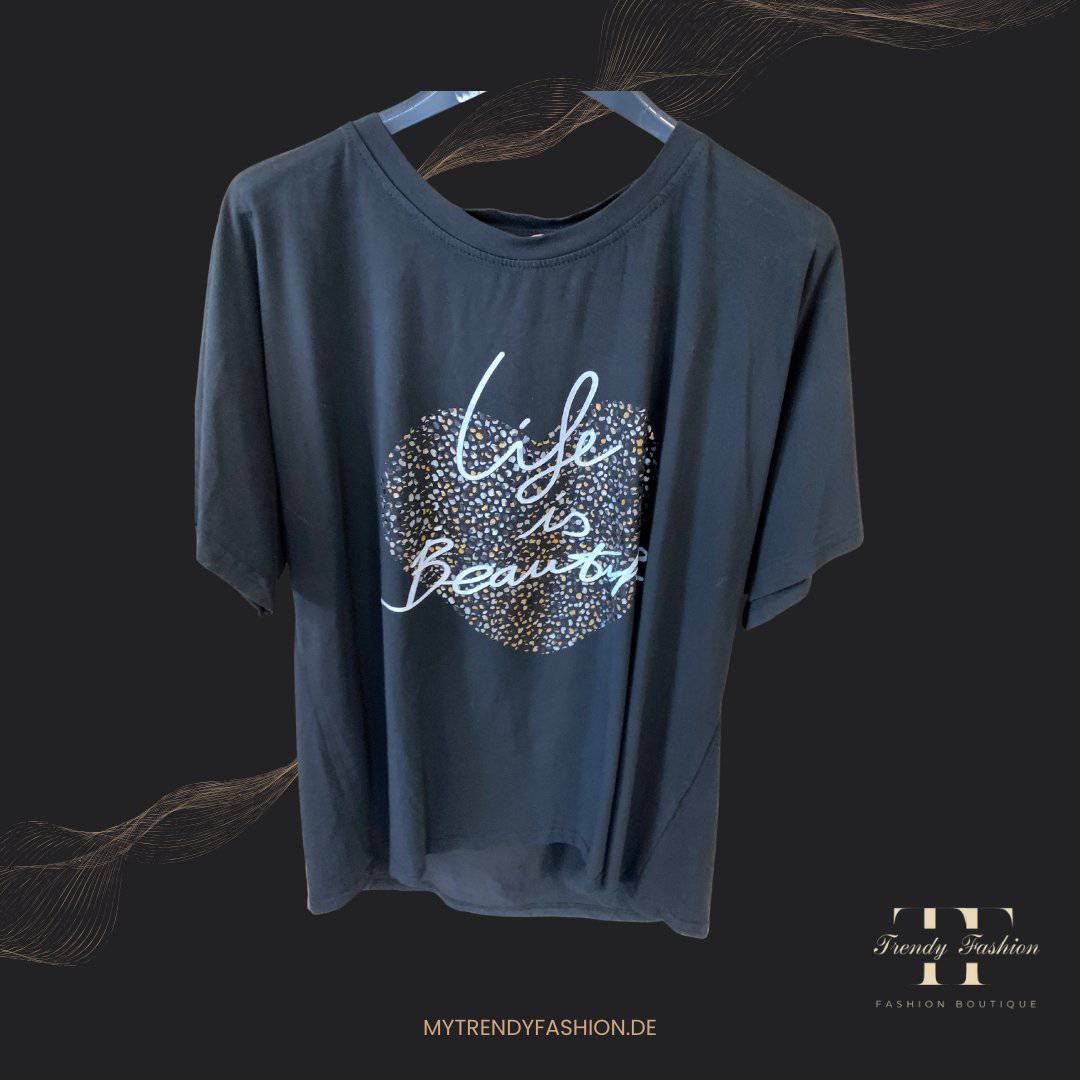 Shirt - Life is Beautiful - Trendy Fashion