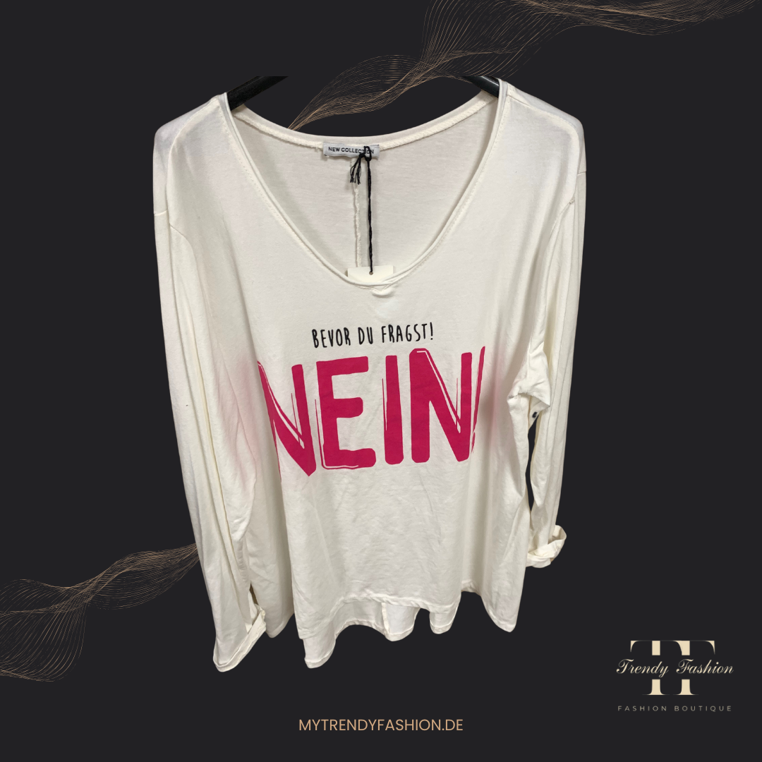Langarm Shirt - Bevor du fragst NEIN - Trendy Fashion