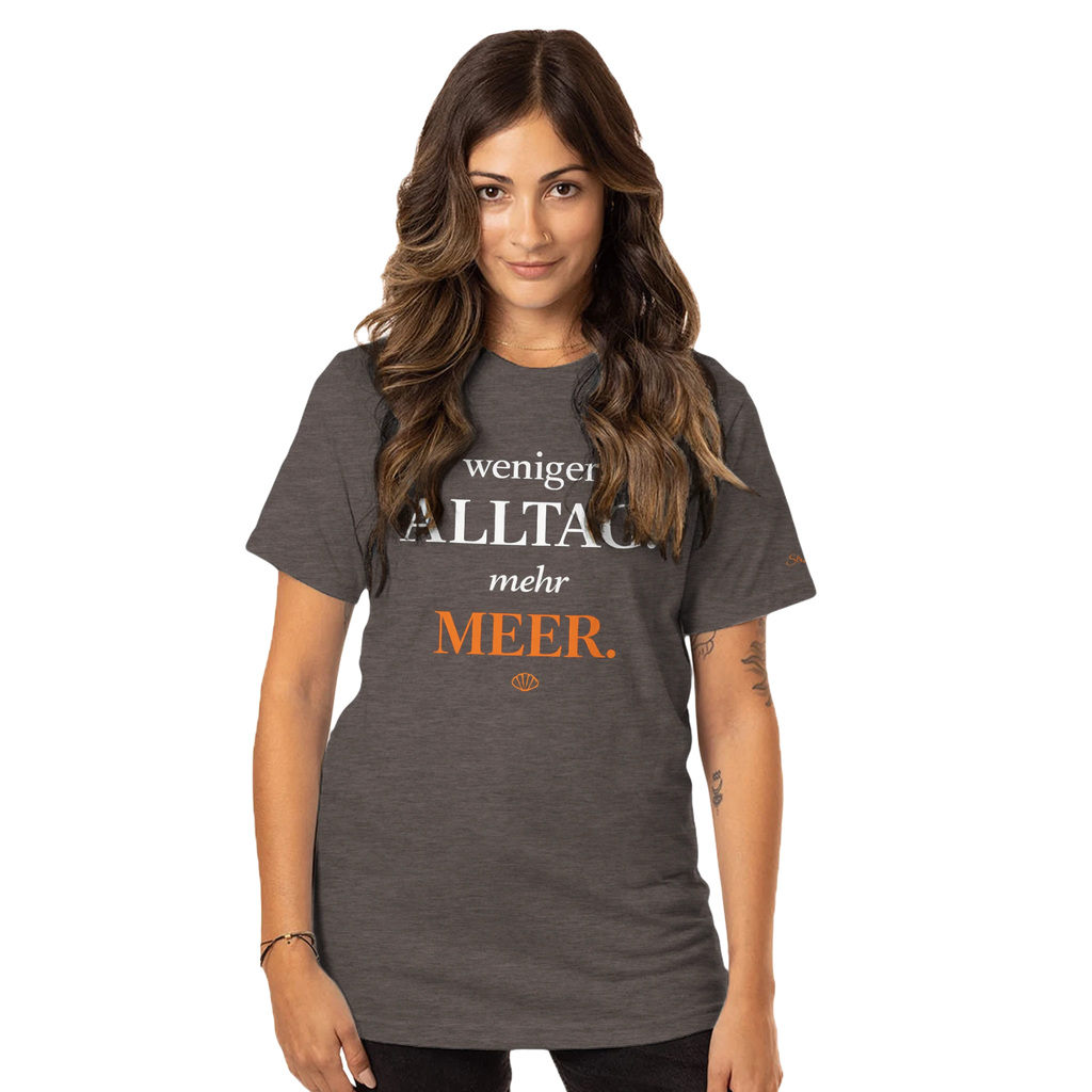 Damen Shirt Weniger Alltag Mehr Meer – Bio-Baumwolle Meeresshirt Statement-Shirt